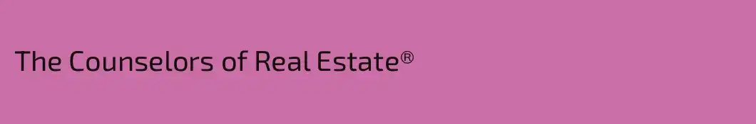 The Counselors of Real Estate®